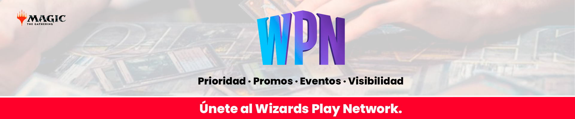 Ser WPN con TCG Factory | Soporte, eventos y promos oficiales